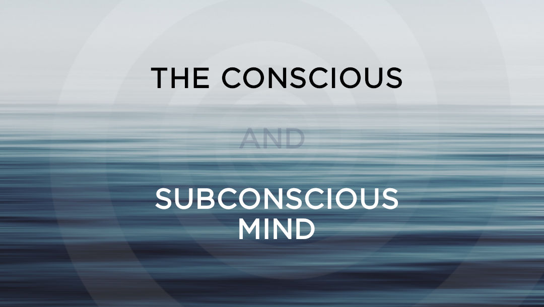 The conscious and subconscious mind - Hypnosis Courses