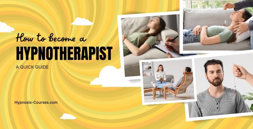 How to become a hypnotherapist